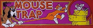 Mouse Trap marquee.