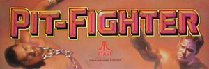 Pit-Fighter marquee.