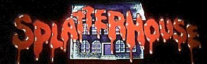 Splatterhouse marquee.
