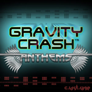 Gravity Crash Anthems album cover.