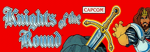Knights of the Round marquee.