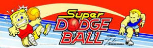 Super Dodge Ball marquee.